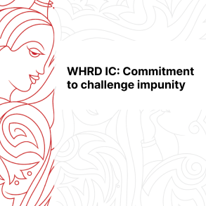 WHRDIC Report 2009: Commitment to Challenge Impunity